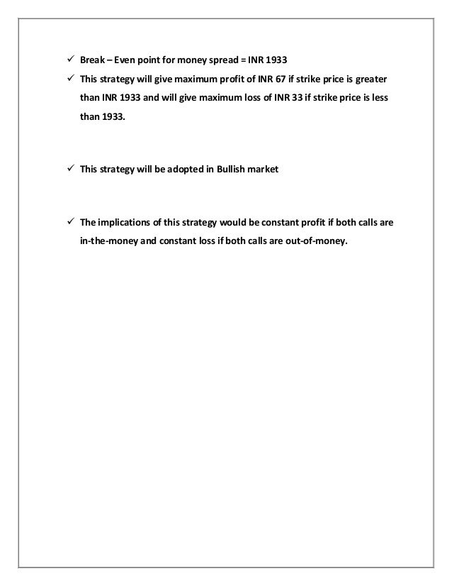 Zero loss futures and options strategies