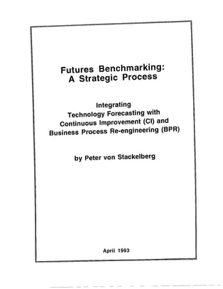 Futures Benchmarking & Technology Forecasting  - Masters Thesis (Part 1)