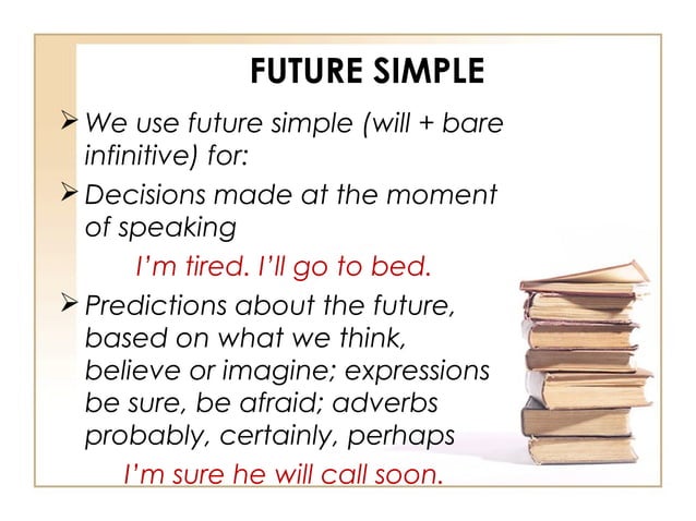 Future simple and be going to | PPT