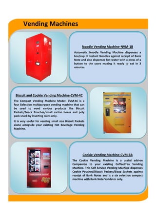 Vending Machines

                                                Automatic Food Ticket Machine-ATVM-2FT
                 ...