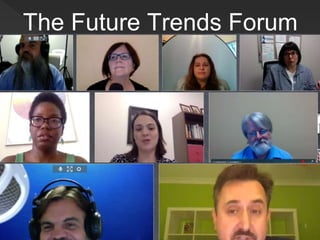 The Future Trends Forum
 