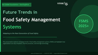 Future Trends in Food Safety Management Systems | ISO 22000 Foundation ...