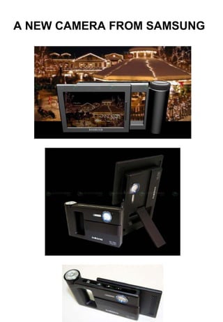 A NEW CAMERA FROM SAMSUNG   