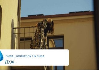 OTSIKKO
ALAOTSIKKO, KUUKAUSI VUOSISIGNAL: GENERATION Z IN CHINA
 