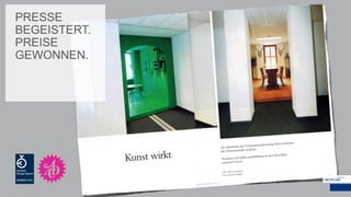 PRESSE
BEGEISTERT.
PREISE
GEWONNEN.
 