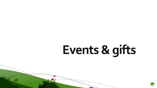 Events & gifts
 