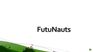 FutuNauts
 