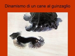 Dinamismo di un cane al guinzaglio
 