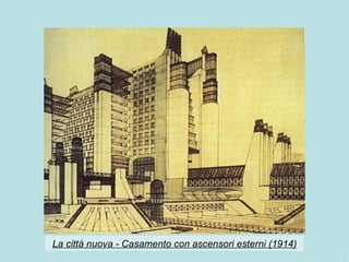 La città nuova - Casamento con ascensori esterni (1914 ) 