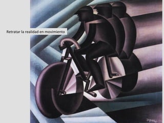 Retratar	
  la	
  realidad	
  en	
  movimiento	
  
 
