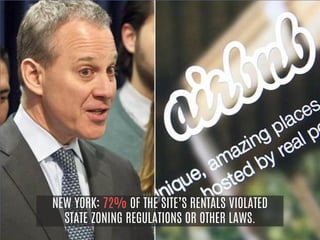 NEW YORK: 72% OF THE SITE’S RENTALS VIOLATED
STATE ZONING REGULATIONS OR OTHER LAWS.
 