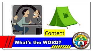 What’s the WORD?
Content
 