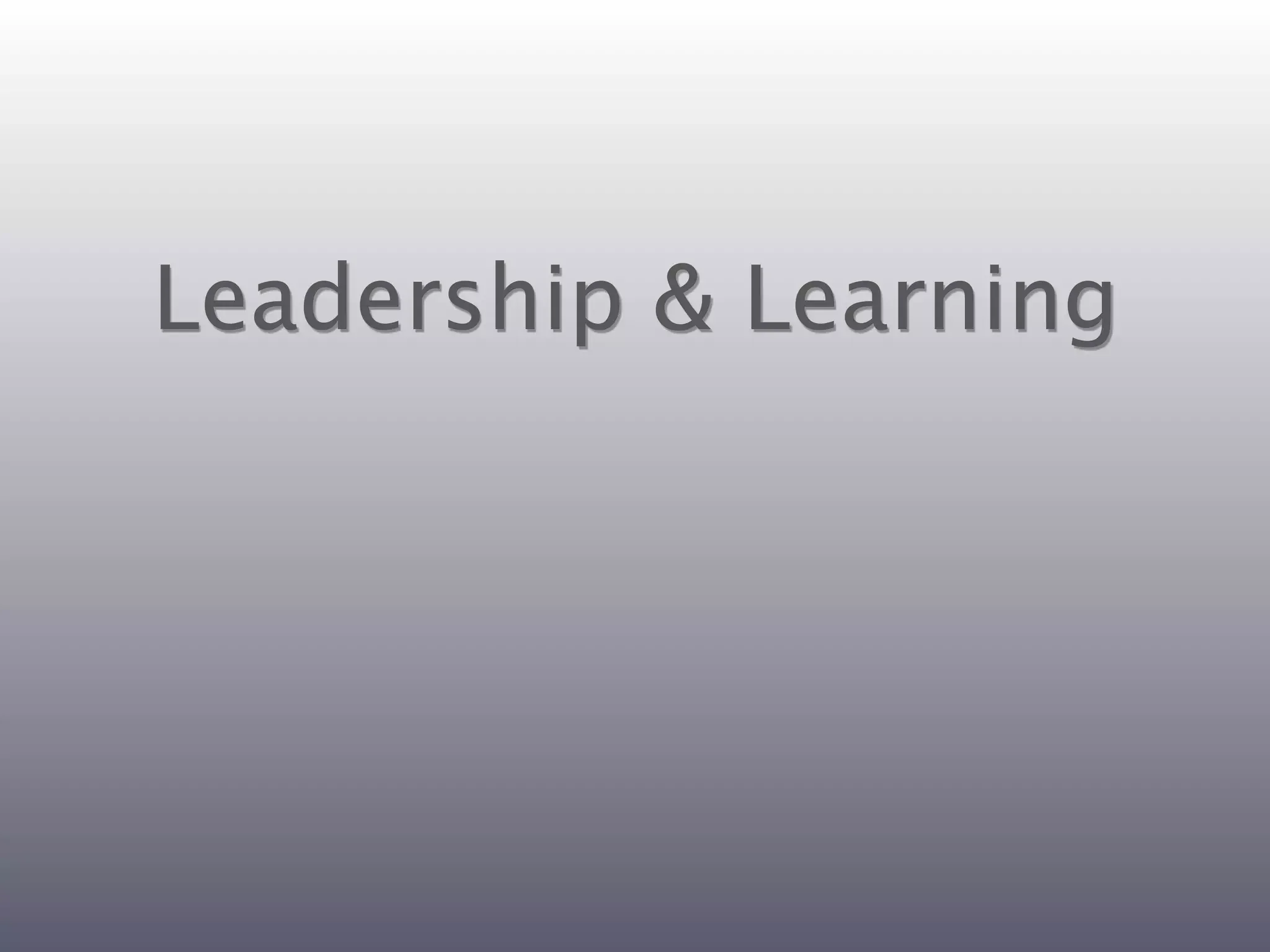 Leadership & Learning
 