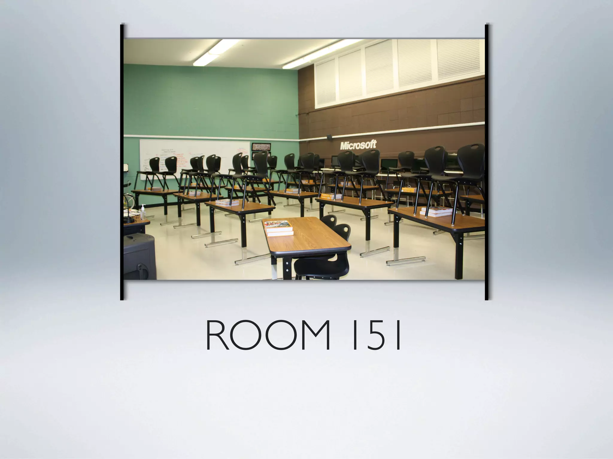 ROOM 151
 
