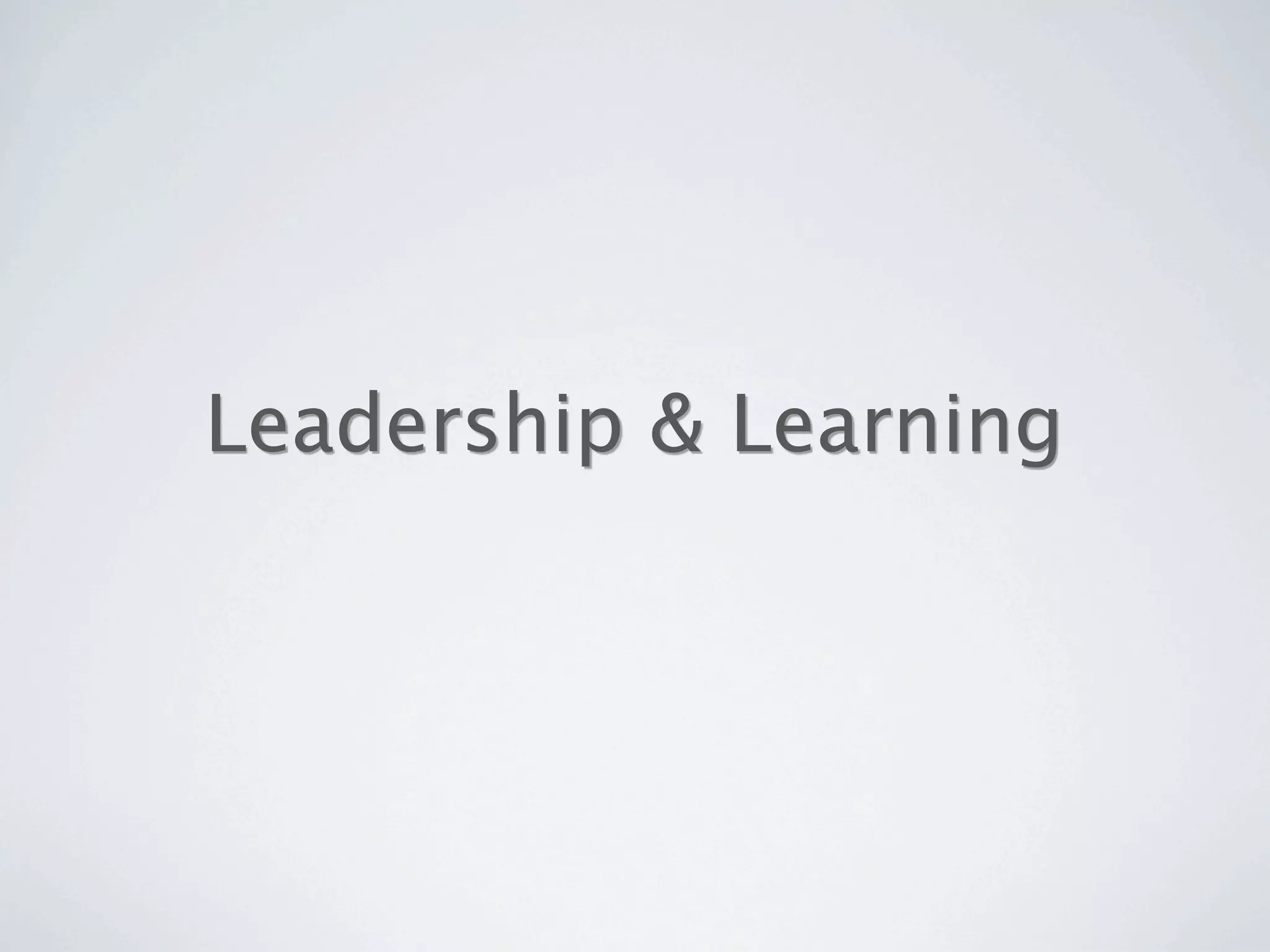 Leadership & Learning
 