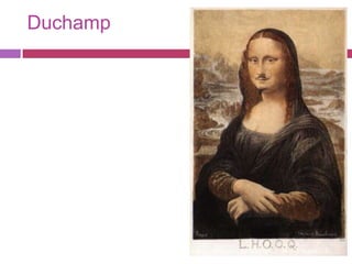 Duchamp
 