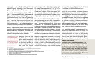 O Futuro Climático da Amazônia • 16Relatório de Avaliação Científica
observações e os resultados de modelos, ponderei so-
bre a pergunta em voga à época: com o aquecimento
global, irá a floresta úmida na Amazônia secar e morrer?
Ao longo de milhares27
, ou provavelmente milhões de
anos28
, a floresta tropical da América do Sul evoluiu sua
biotaluxuriantesemsinaisdetersidodesligadaporeven-
tos climáticos extremos, como aridez ou congelamento.
No mesmo espaço de tempo, no entanto, é improvável
que o impacto do clima externo ao continente tenha
permanecido benigno, especialmente considerando as
interferências cósmicas e sua conhecida relação com
mudanças climáticas profundas em escala planetária29
.
Em face da adversidade climática externa, como este
magnífico bioma conseguiu resistir à extinção? Hoje
há linhas suficientes de evidências de que a biosfera
não só pode resistir, mas, na verdade, pode alterar,
modular e até regular seu próprio ambiente30
.
As florestas tropicais da Amé-
rica do Sul estão entre os mais
densos, diversos e complexos
biomas terrestres no planeta.
Do mecanismo de chuvas no
oceano verde pode-se ima-
ginar como essas florestas
Amazônia, coração do mundo
Como podemos entender a circulação da água pela paisagem? A água
irriga e drena os solos de forma análoga ao sangue, que irriga e drena os
tecidos do corpo. Se os familiares rios são análogos às veias, que dre-
nam a água usada e a retornam para a origem no oceano, onde ficam as
artérias do sistema natural? São os rios aéreos, que trazem a água fresca,
renovada na evaporação do oceano. Para completar o sistema circulatório
faltava somente o coração, a bomba que impulsiona os fluxos nas artérias
aéreas. A teoria da bomba biótica veio explicar que a potência que propele
os ventos canalizados nos rios aéreos deve ser atribuída à grande floresta,
que funciona, então, como coração do ciclo hidrológico.
poderiam regular o clima. Controlar a precipitação signi-
fica também controlar a convecção, o que, por sua vez,
significainterferircomumapoderosacorreiatransporta-
dora de massa e energia: a circulação de Hadley31
. Atra-
vés da regulação de chuvas, a biologia poderia definir o
ritmodosventosalísiosdoAtlântico,arrastandoaneces-
sária umidade do oceano para o interior do continente.
Na mesma época, Victor Gorshkov e Anastassia Maka-
rieva, aprofundando sua teoria sobre a regulação bió-
tica do ambiente32
, examinavam os mecanismos que
ligam a transpiração das plantas com efeitos físicos
na atmosfera. Das surpreendentes descobertas desta
análise, eles desenvolveram a teoria da bomba biótica
de umidade33
, revelando fisicamente como processos
de transpiração e condensação mediados e manipula-
dos pelas árvores mudam a pressão e dinâmica atmos-
féricas, resultando em maior suprimento de umidade
do oceano para o interior de continentes florestados.
Makarieva e colaboradores descobriram que a conden-
sação do vapor d’água na atmosfera gera uma redução
localizada de pressão e produz potencia dinâmica que
acelera os ventos ao longo do resultante gradiente de
pressão 34
. O ponto crucial da teoria é que contrastes na
evaporação da superfície – casada com a determinante
condensação nas nuvens – muito mais que contrastes
na temperatura de superfície, determinam a direção e
a intensidade dos ventos trazedores de chuva.
Assim, uma região florestada, que evapora tanta ou
mais água que uma superfície oceânica contígua – e
que terá muito mais condensação na produção de chu-
vas –, irá sugar do mar para a terra as correntezas de ar
carregadas de umidade, onde ascenderão, o que trará
chuvas para a área florestada. Ao contrário, se a floresta
for removida, o continente terá muito menos evapora-
ção do que o oceano contíguo – com a consequente
redução na condensação –, o que determinará uma re-
versão nos fluxos de umidade, que irão da terra para o
mar 35
, criando um deserto onde antes havia floresta.
Entre as previsões baseadas na teoria da bomba bió-
tica feitas por Makarieva e Gorshkov, estava a de que
as secas nas florestas nativas seriam contrapostas por
transpiração vigorosa das árvores. Ora, essa previsão
contrariava o senso comum, pois qualquer pessoa
sabe que basta deixar um vaso com plantas sem re-
gar por alguns dias, para que as plantas murchem e
27  (Baker et al., 2001) The history of South American tropical precipitation for the past 25,000 years.
28  (Hooghiemstra et al., 2002) Evolution of forests in the northern Andes and Amazonian lowlands during the Tertiary and Quaternary.
29  (Berger and Yin, 2012) Astronomical Theory and Orbital Forcing.
30  (Foley and Costa, 2003) Green surprise? How terrestrial ecosystems could affect earth’s climate; (Gorshkov et al., 2004) Revising the fundamentals of ecological knowledge: the biota–environment interaction; 	
(Pielke and Avissar, 1998) Interactions between the atmosphere and terrestrial ecosystems: influence on weather and climate.
31  (Poveda and Mesa, 1997) Feedbacks between hydrological processes in tropical South America and large-scale ocean-atmospheric phenomena.
32  (Gorshkov et al., 2000) Biotic Regulation of the Environment: Key Issues of Global Change.
33  (Makarieva and Gorshkov, 2007) Biotic pump of atmospheric moisture as driver of the hydrological cycle on land.
34  (Makarieva et al., 2013) Where do winds come from?
35  Já considerando e descontando os efeitos da circulação planetária associada a movimentos e acelerações inerciais.
Uma região florestada, onde
ocorre muito mais conden-
sação em nuvens do que em
superfície oceânica contígua,
irá sugar para a terra os ven-
tos do mar que, carregados
de umidade, trarão chuvas
para a área florestada.
 