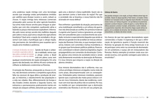 O Futuro Climático da Amazônia • 31Relatório de Avaliação Científica
Esforço de Guerra
Nas grandes ameaças a uma nação, as forças militares entram logo em
prontidão. Depois do ataque japonês a Pearl Harbor, os Estados Unidos
decidiram ser necessário entrar na Segunda Guerra Mundial. Em poucos
meses montou um “esforço de guerra”, em que fábricas de automóveis
passaram a produzir tanques e aviões de guerra, e outras fábricas não
bélicas passaram a produzir munição, armamentos e outros materiais
e equipamentos requeridos. Até à Amazônia chegou aquele esforço de
guerra, com os soldados da borracha. Sem tal esforço concentrado e
extraordinário, os Aliados não teriam vencido.
uma poderosa nação inimiga com uma tecnologia
secreta que emprega ondas perturbadoras emitidas
por satélites para dissipar nuvens e, assim, reduzir as
chuvas. A nação inimiga teria interesses comerciais
ameaçados pelo sucesso do setor agrícola brasileiro.
Sua arma mata-chuvas serviria para minguar as plan-
tações que com eles competem, quebrando safras e
fazendo os preços internacionais explodirem. Informa-
dos pelo nosso serviço secreto dos malfeitos daquele
país sobre o nosso, qual seria a reação dos agricultores
brasileiros? Qual seria a reação da sociedade e do go-
verno? Com toda a humilhação que o ultraje impõe,
não precisamos de clarividência para suspeitar que a
reação seria imediata e poderosa.
A remoção de florestas não derro-
ta somente a agricultura; falta de
água afeta a produção de energia,
as indústrias e a vida nas cidades.
Saindo da ficção e voltan-
do à realidade, vemos que
o ultraje contra o Brasil
está em pleno curso sem
qualquer envolvimento de nação estrangeira. Em uma
guerra não declarada, nos últimos 40 anos centenas de
milhares se dedicaram a exterminar as florestas.
A remoção das florestas, ameaçando as chuvas e o cli-
ma, não derrotaria somente a competitiva agricultura;
falta (ou excesso) de água afeta a produção de ener-
gia, as indústrias, o abastecimento das populações e
a vida nas cidades. Mas, diferentemente da Europa e
dos Estados Unidos durante a Segunda Guerra, nós
estivemos e permanecemos praticamente inertes em
relação aos ataques sofridos, deixando que sigam, ano
após ano, a destruir o berço esplêndido. Quem são os
que atentam contra o bem-estar da nação? Por que
a sociedade não se levantou e nosso Exército não foi
acionado em nossa defesa?
Para enfrentar a gravidade da situação, precisamos de
uma mobilização semelhante a um esforço de guerra,
mas não direcionada ao conflito. Em primeira instância
é urgente uma“guerra”contra a ignorância, um empe-
nho sem precedentes para o esclarecimento da socie-
dade, inclusive e especialmente daqueles que ainda se
aferram ao grande erro de acreditar ser inócua a devas-
tação das florestas. Entre eles, os que manejam motos-
serras, tratores com correntão e tochas incendiárias, e
os grupos que formularam políticas públicas, financia-
ram, controlaram e deram cobertura legislativa, legal e
propagandística aos comandos da devastação. Contu-
do, apenas uma minoria da sociedade esteve e ainda
está diretamente envolvida na destruição de florestas.
E é essa minoria que empurra a nação na direção do
abismo climático.
Essa minoria desmatadora não é uniforme, mas sua
cultura privilegia interesses arraigados numa visão de
curto prazo, descompromissada com as consequên-
cias. Embotados pelos interesses imediatos, parecem
ignorar que a supressão das matas possa colocar o cli-
ma em risco. Entretanto, diante das evidências, conti-
nuar com esse tipo de prática não se sustenta. Por isso,
na medida em que compreendam que a destruição
sistemática das florestas é um tiro em seu próprio pé,
há chances de que tais agentes desmatadores sejam
convencidos a mudar. A esperança é de que a elimi-
nação da ignorância quanto à função essencial das
florestas na geração do clima amigo haverá por si só
de participar como vetor na conversão de desmatado-
res em protetores, e quiçá, até em restauradores das
florestas. Muitos exemplos já existem onde essa con-
versão ocorreu, com grandes vantagens para todos os
envolvidos97
.
97  Em projetos como Lucas do Rio Verde Legal, Paragominas: de vilão a mocinho do desmatamento, Y Ikatu Xingu etc.
 