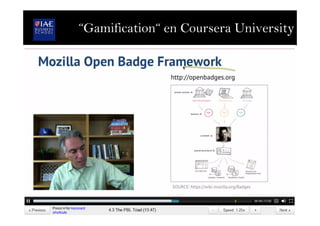 “Gamification“ en Coursera University
 