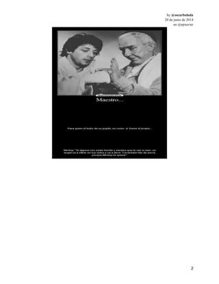 by @oscarboluda
20 de junio de 2014
en @epxavier
2
 