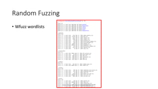 Random Fuzzing
• Wfuzz wordlists
Alper Basaran - basaranalper@gmail.com
 