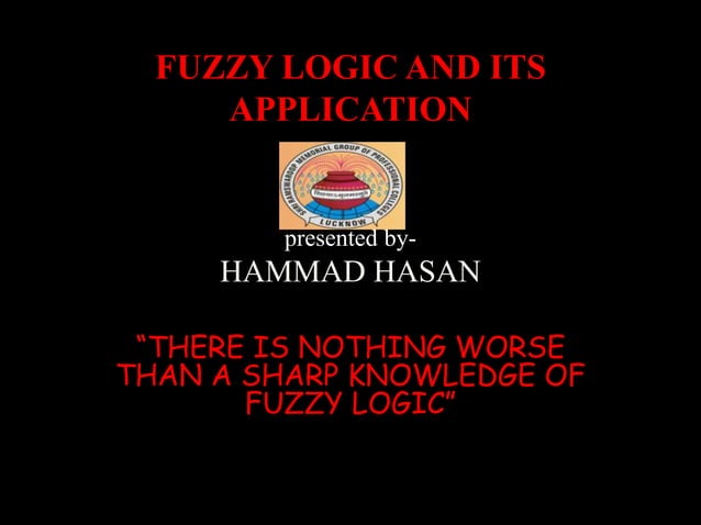 Fuzzy logic ppt | PPT