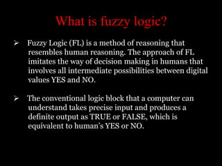 Fuzzy logic ppt | PPT