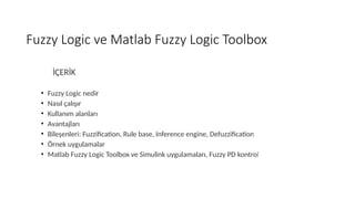 Fuzzy Logic and Matlab Fuzzy Logic Toolbox | PPT