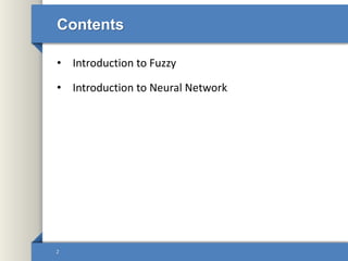 An Introduction to Fuzzy Logic and Neural Networks | PPTX