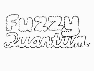 Fuzzy Quantum Pop
