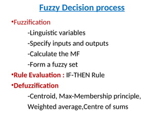 Fuzzy logic’s main concept is to improve the precision/accuracy | PPT