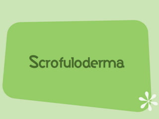 Cutaneous Tuberculosis