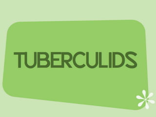 Cutaneous Tuberculosis
