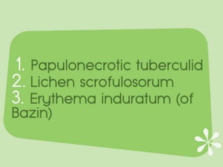 Cutaneous Tuberculosis