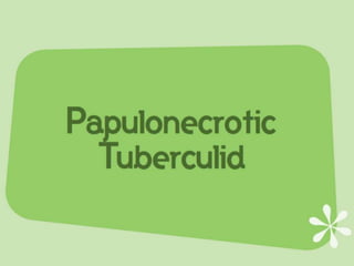 Cutaneous Tuberculosis