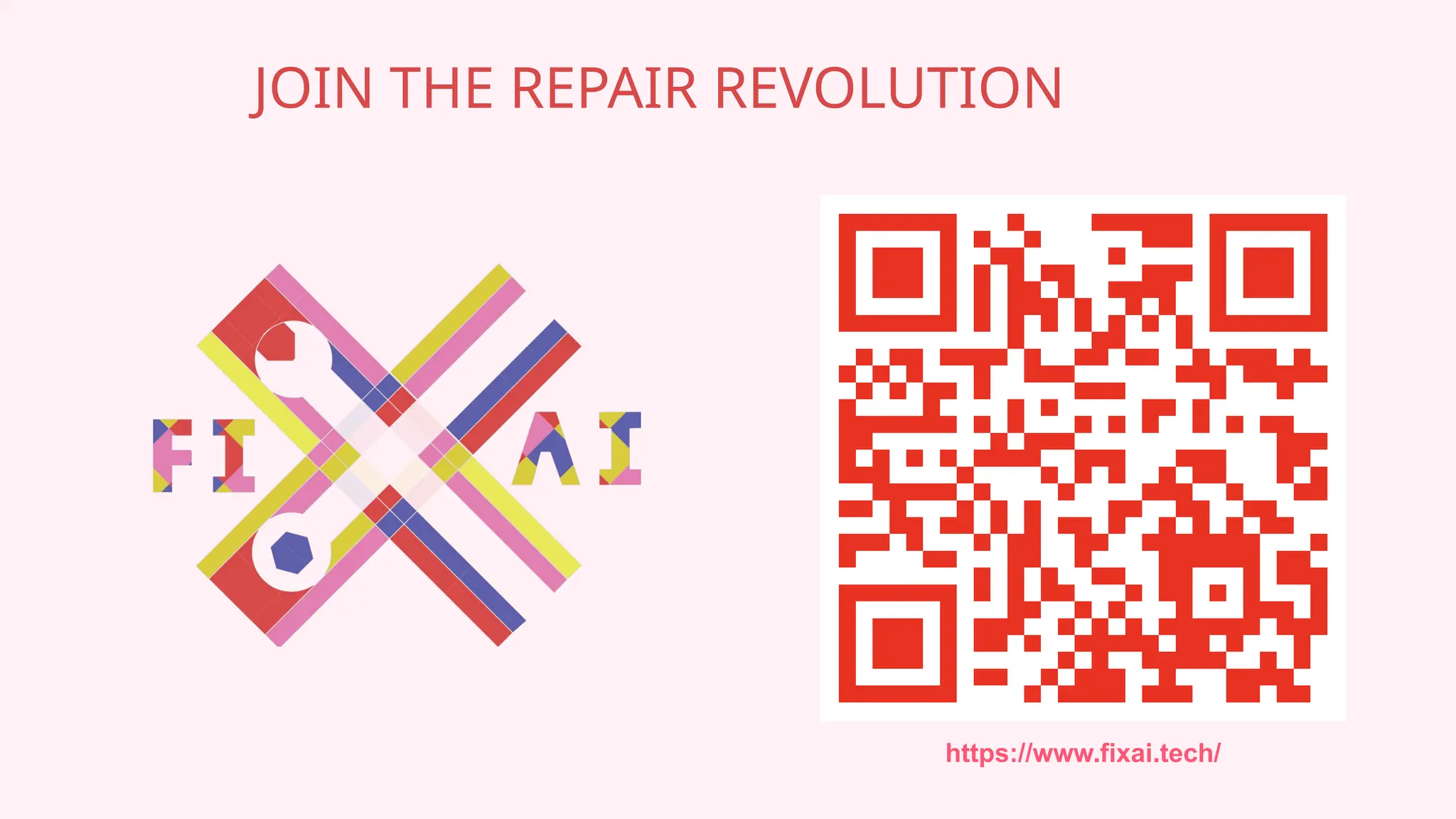 https://www.fixai.tech/
JOIN THE REPAIR REVOLUTION
 