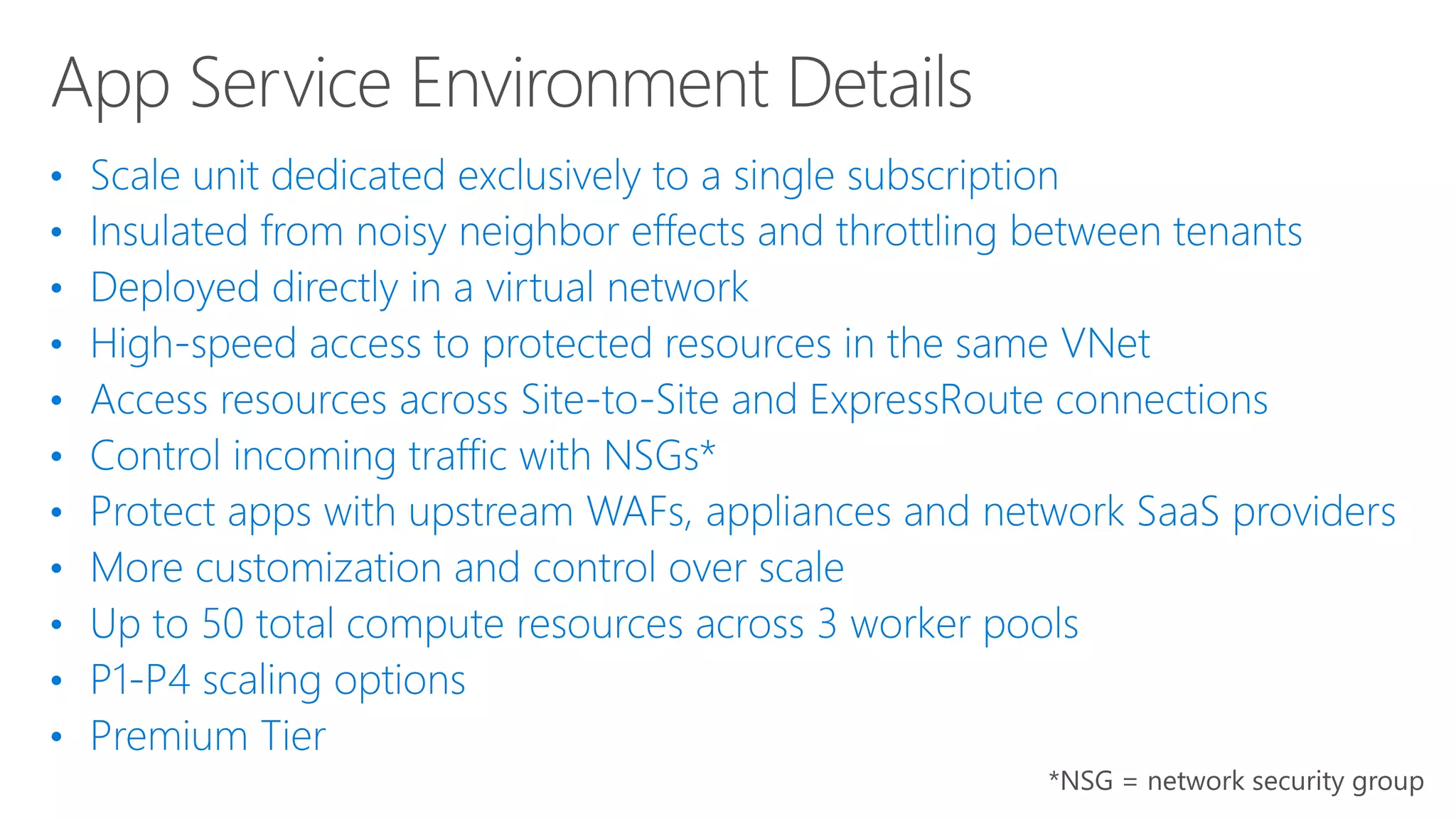 *NSG = network security group
 