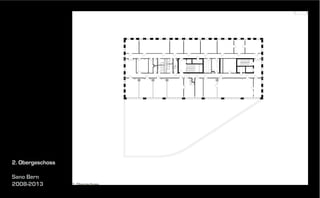 2. Obergeschoss
Sano Bern
2008-2013

 