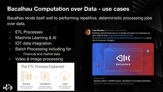 Bacalhau Computation over Data - use cases
Bacalhau lends itself well to performing repetitive, deterministic processing j...
