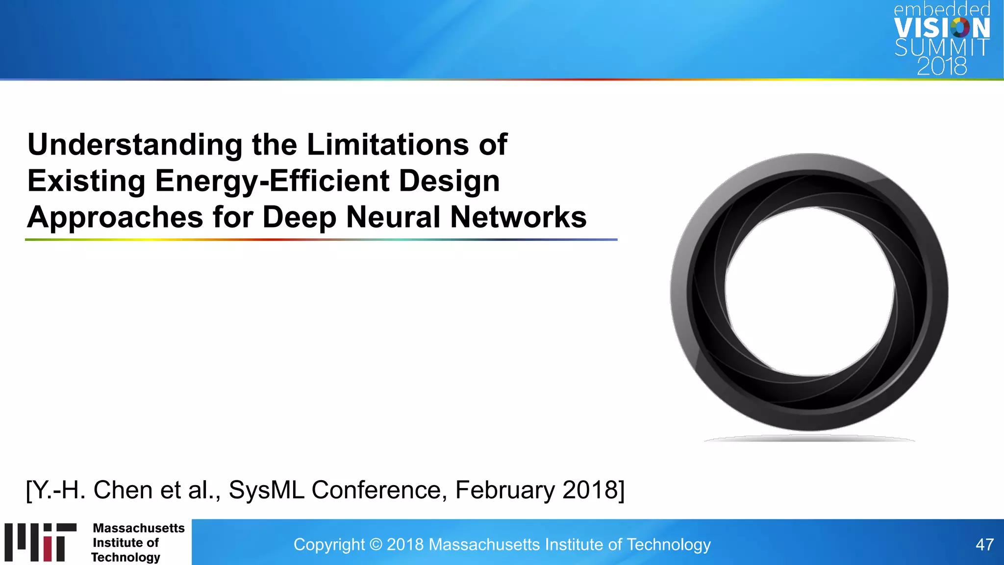 Approaches For Energy Efficient Implementation Of Deep Neural Networks Approaches For Energy Efficient Implementation Of Deep Neural Networks