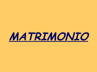 MATRIMONIO 