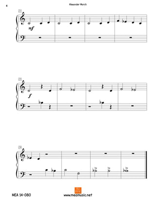 &
?
21
˙ œ œ
∑
F
˙ œ œ
∑
˙ œ œ
∑
œ œb œ œ
∑
&
?
25
˙
Œ
œ
Ó
œb
Œ
f
˙ ˙b
∑
˙
Œ
œ
Ó
œb
Œ
˙ ˙b
∑
&
?
29
œb œ
Ó
Ó
œ œb
∑
˙
˙
∑
˙b> ˙>
∑
wb>
4
Alexander March
MEA 14-080 www.meamusic.net
 