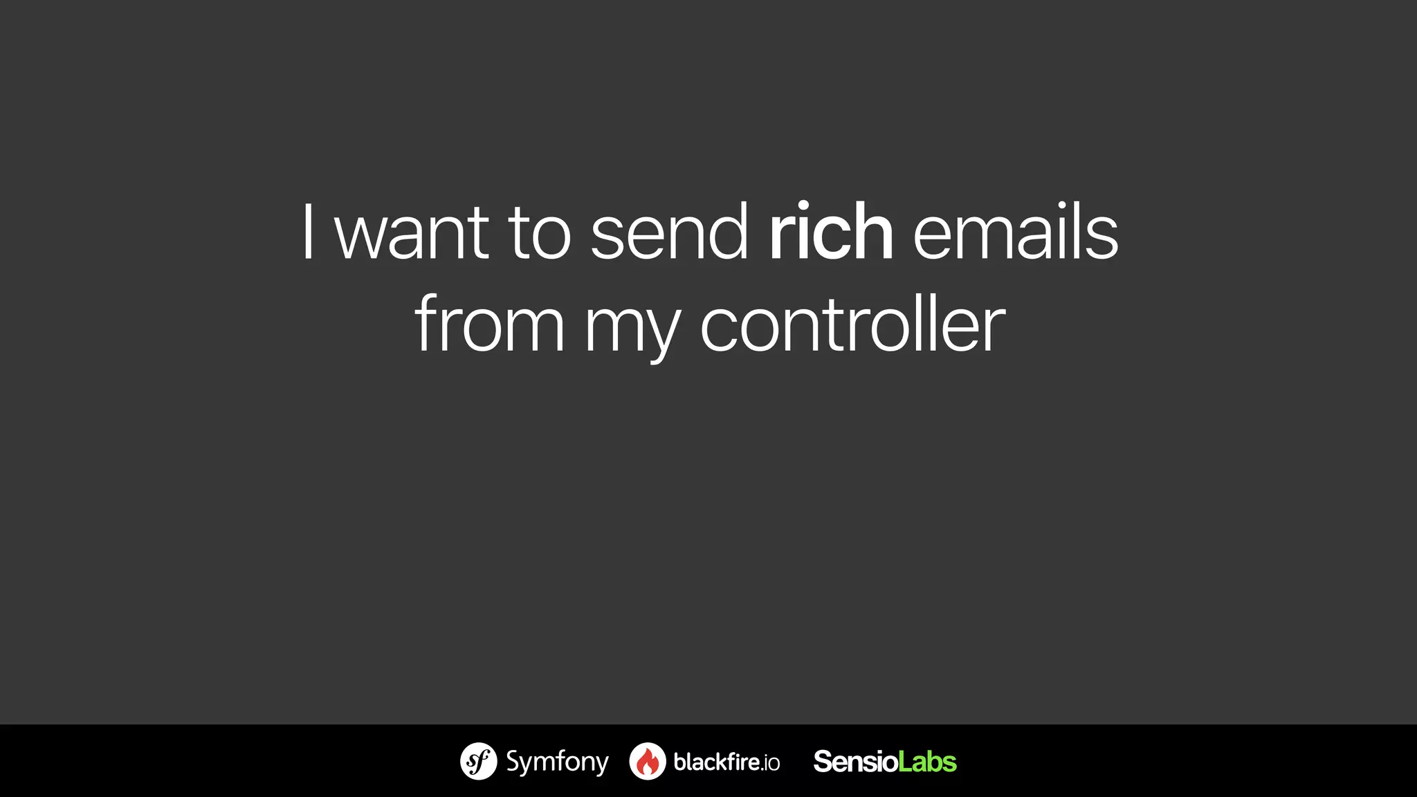 I want to send rich emails 
from my controller
 