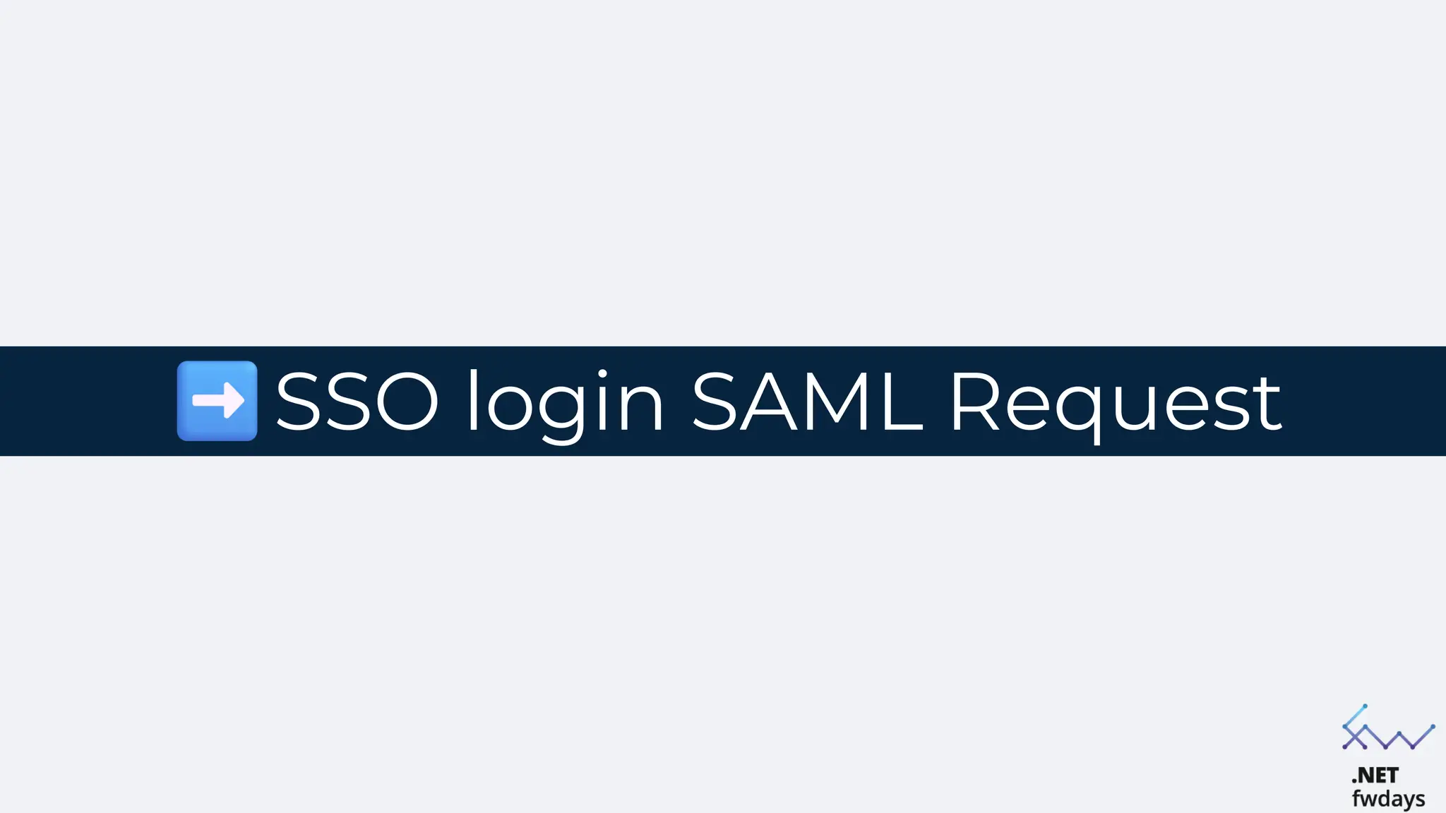 SSO login SAML Request
 