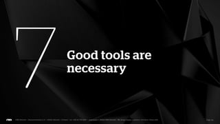 Anyone should be able to create at least an initial high level
       concept from zero or from a client briefing.
 