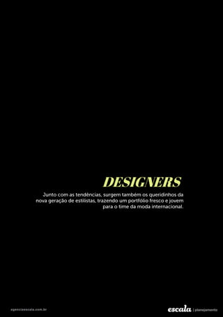 DESIGNERS
 
