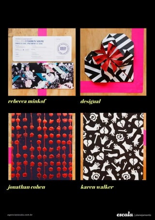 rebecca minkof desigual
jonathan cohen karen walker
 