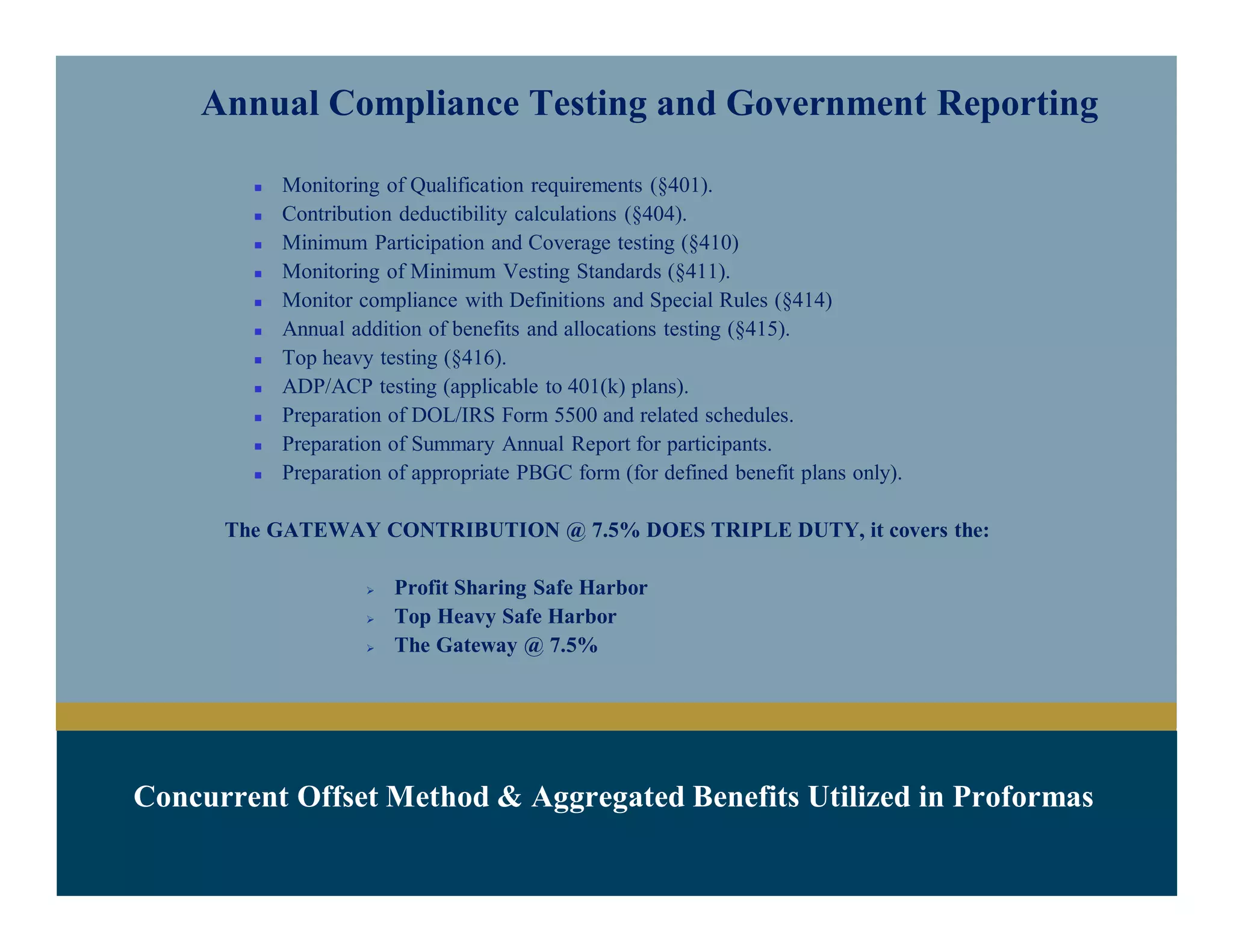 SUPPLEMENTAL BENEFIT FULLY FUNDED BY TAX DEFERRALS
WHAT IS THE TAX RESERVE?
The Tax Reserve is the net A/T tax benefit produced by the tax deductibility of a qualified
retirement plan contribution less A/T plan costs.
For example: a plan contribution of $100,000 @ a 40% tax bracket reduces
current tax by $40,000; if the plan has $10,000 in A/T EE and admin costs, the
Tax Reserve equals $30,000.
The Tax Reserve is a reserve set aside to fund any future tax liability when plan assets are
paid out and to supplement retirement income.
The Tax Reserve utilizes the tax characteristics of life insurance to make it the ideal
repository for Tax Reserve contributions:
Tax free withdrawals & loans converted to income
Tax free income to beneficiaries
Tax free life insurance benefits to fund any business, personal or charitable intent
 