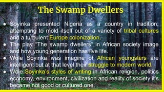 Tradition v/s Modernity in The Swamp Drellers | PPTX