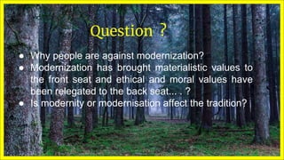Tradition v/s Modernity in The Swamp Drellers | PPTX